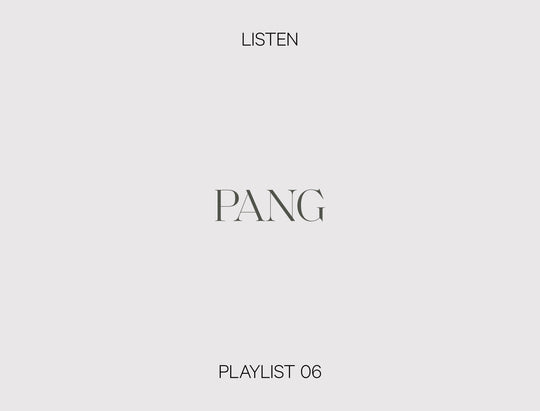 Pang Playlist
