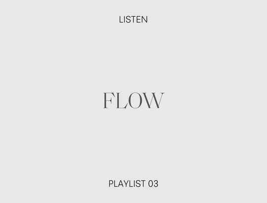 Flow Playlist