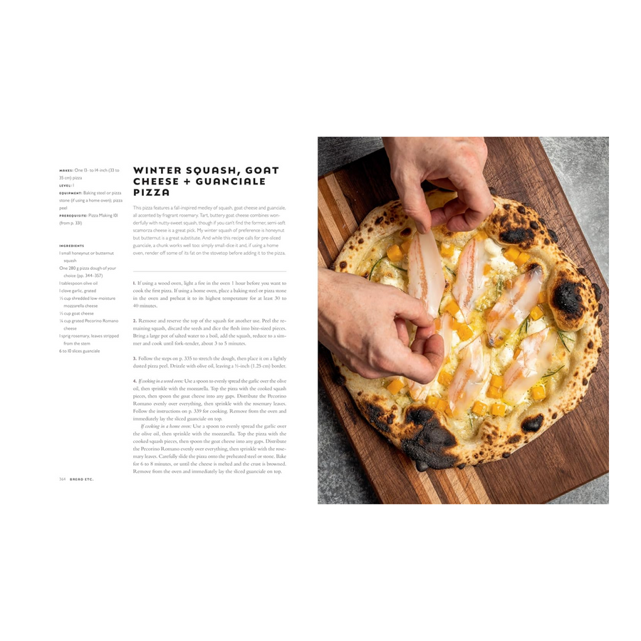 Bread Etc.: Recipes + Techniques for Baking with Sourdough, Yeasted Dough, Pizza Dough + More Book