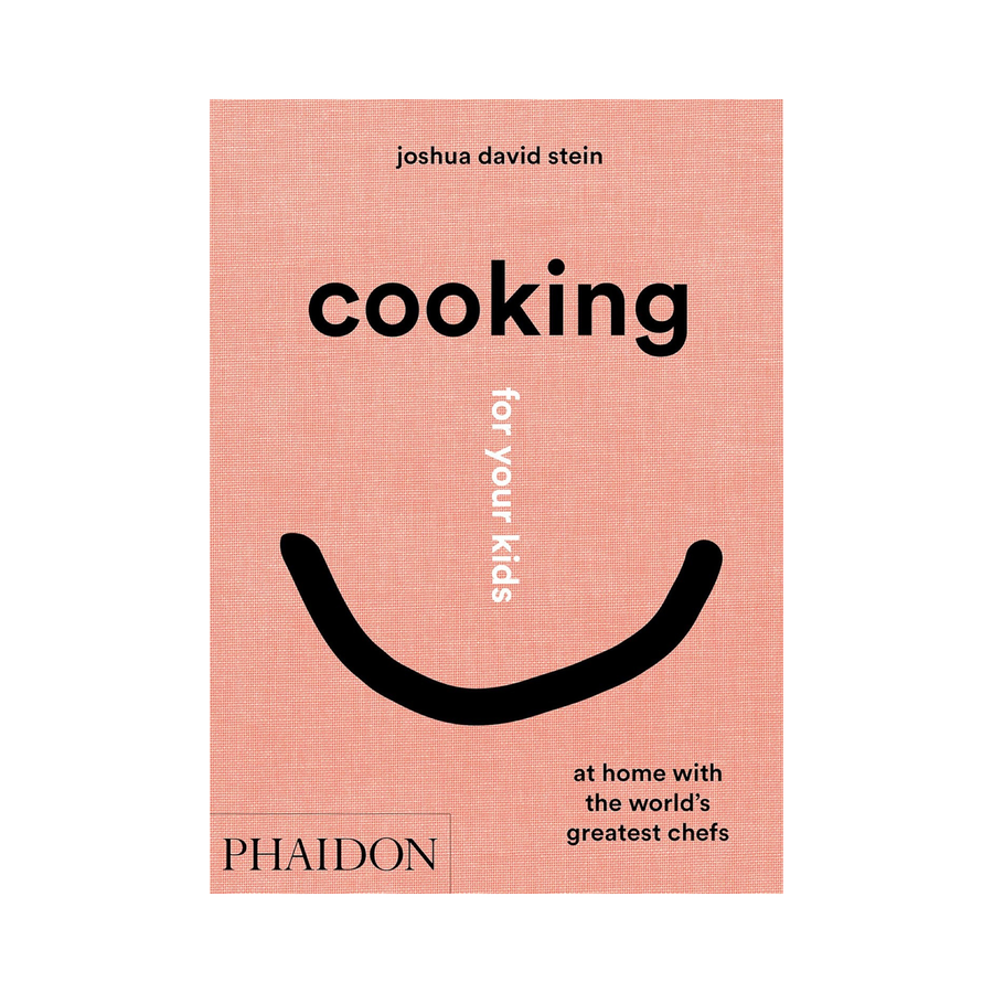 Cooking for Your Kids: At Home with the World's Greatest Chefs Book