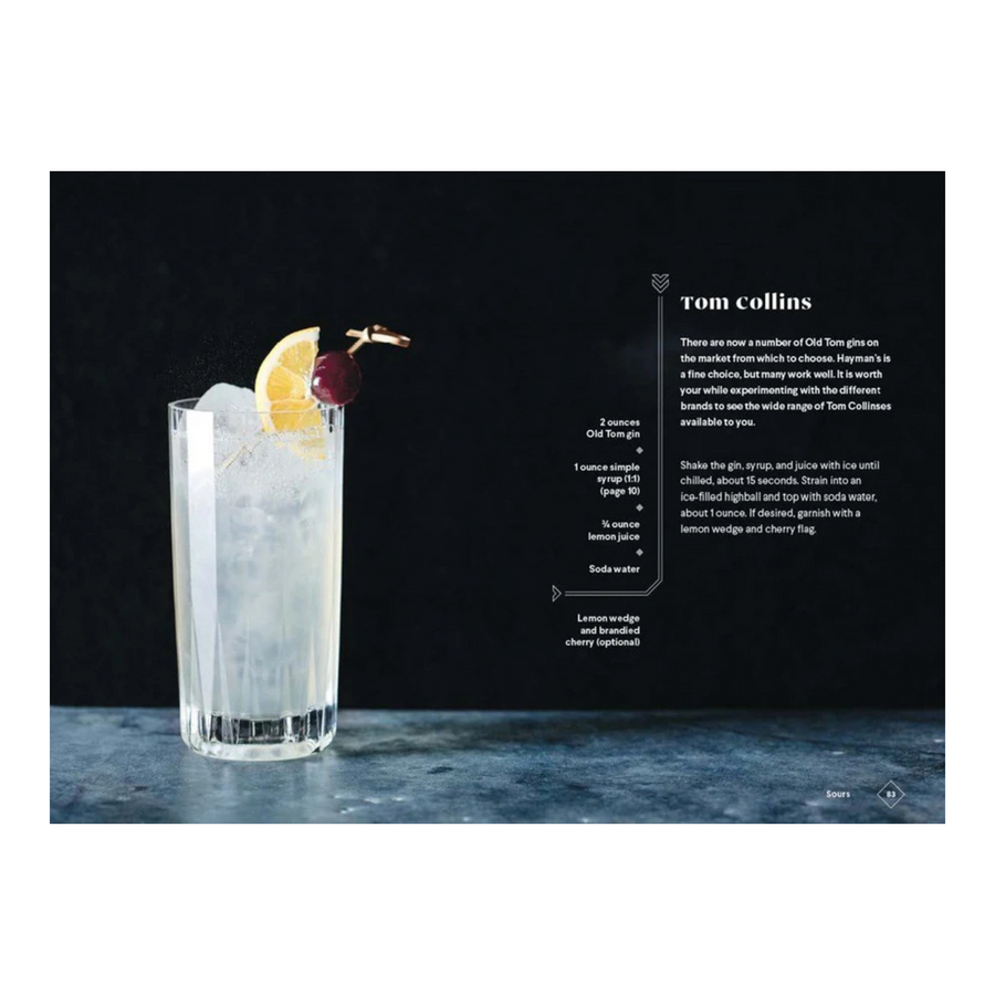 3-Ingredient Cocktails: An Opinionated Guide to the Most Enduring Drinks in the Cocktail Canon Book