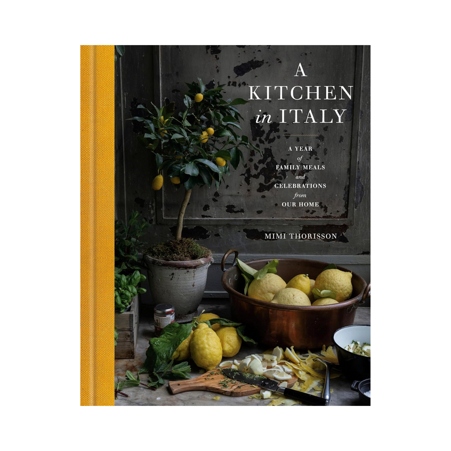 A Kitchen in Italy: A Year of Family Meals and Celebrations from Our Home Book