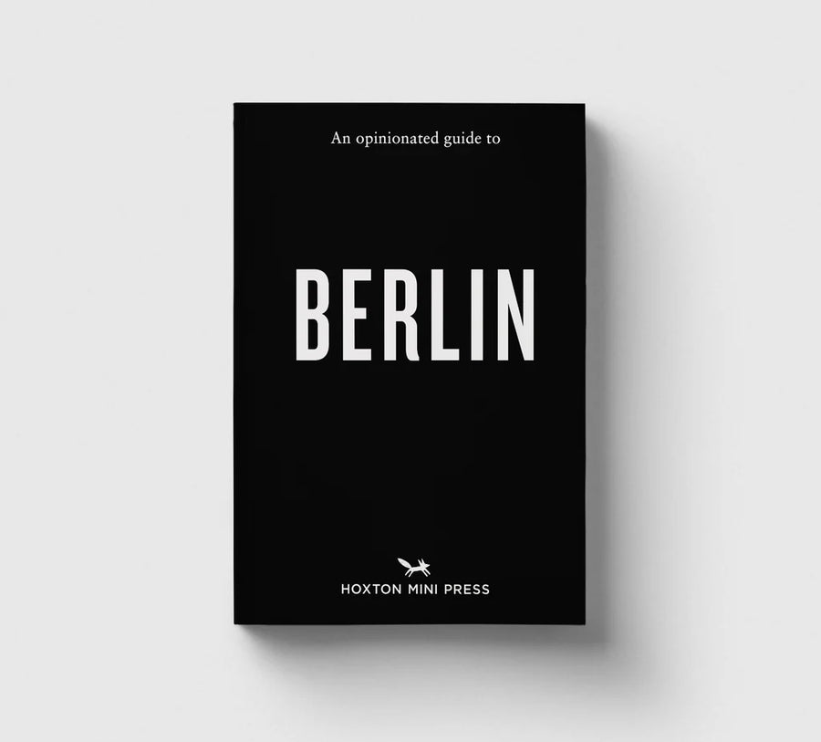 An Opinionated Guide to Berlin Book