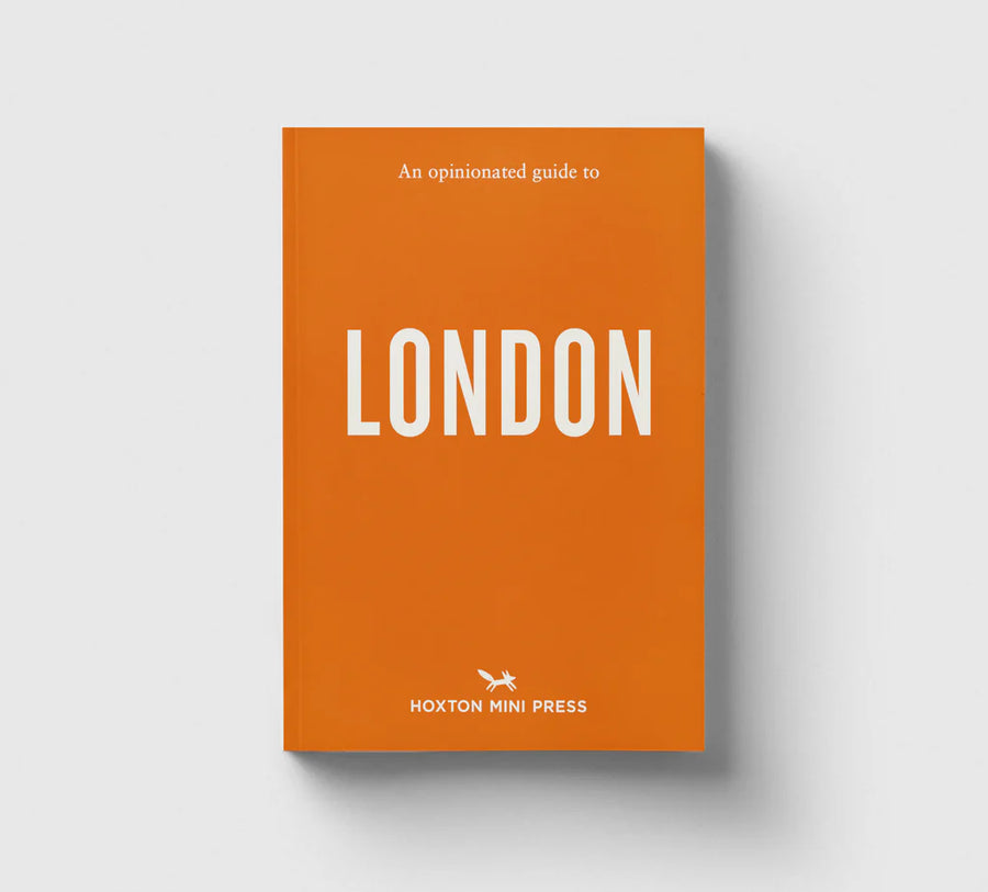An Opinionated Guide to London Book